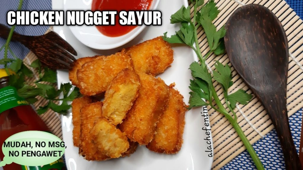 Rahasia Lezat Cara Membuat Nugget Ayam Sayur Untuk Anak Yang Susah Makan