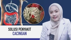 Bagaimana Cara Mengobati Infeksi Cacingan Pada Orang Dewasa